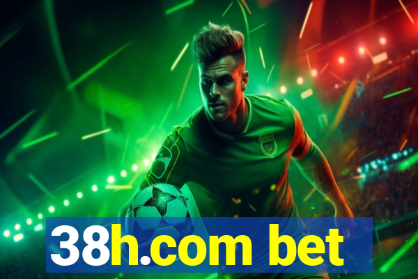 38h.com bet